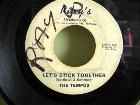 THE TEMPOS - LET'S STICK TOGETHER