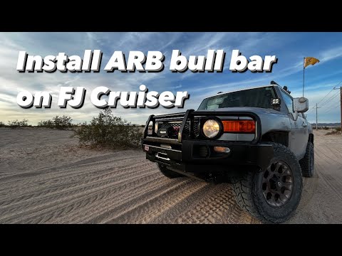 Install ARB bull bar on FJ Cruiser