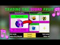 TRADING The SOUND FRUIT (Blox Fruit)