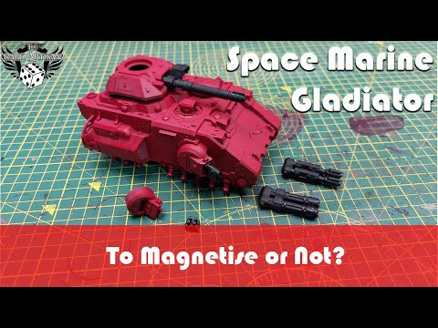 Space Marine Gladiator Tank - Magnetisation? or not?