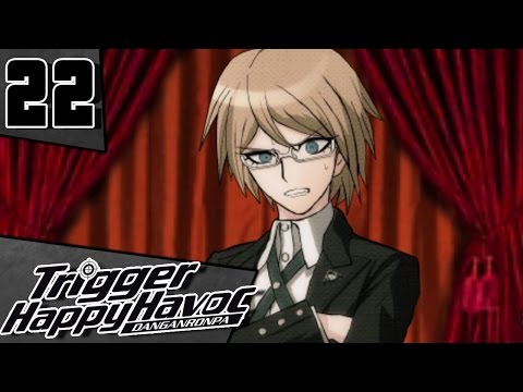 Let’s Play Danganronpa: Trigger Happy Havoc [Blind] Part 22 - 2nd Trial II [PC Gameplay/Walkthrough]