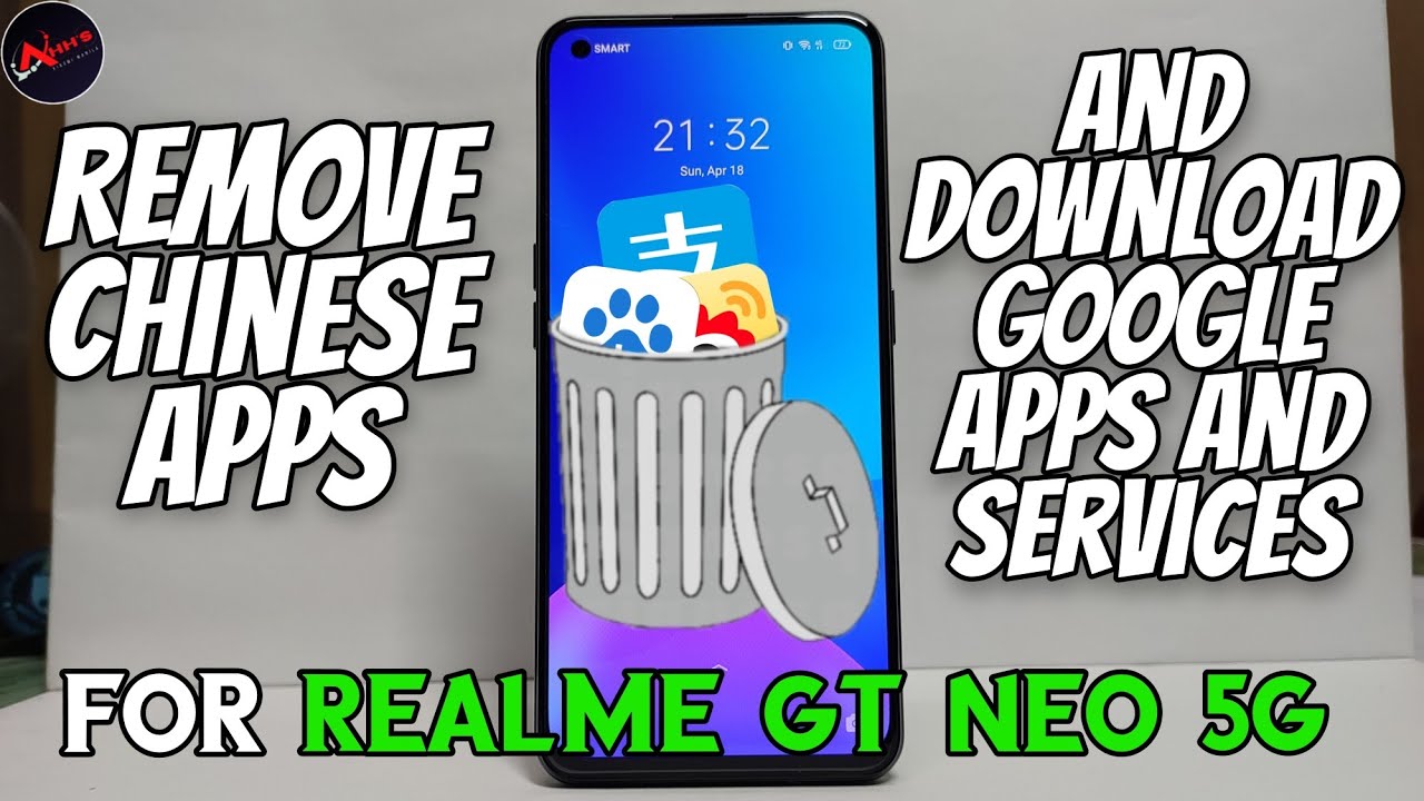 Realme Gt Neo 5G | How to remove Chinese apps and install Google apps and services
