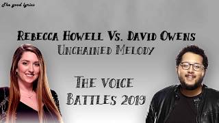 Rebecca Howell and David Owens - Unchained Melody (Lyrics) - The Voice Battles 2019