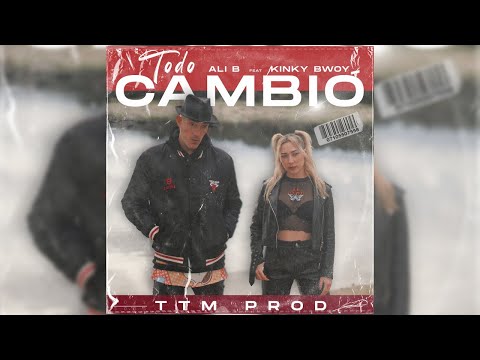 Aly B ft KINKY BWOY - TODO CAMBIÓ