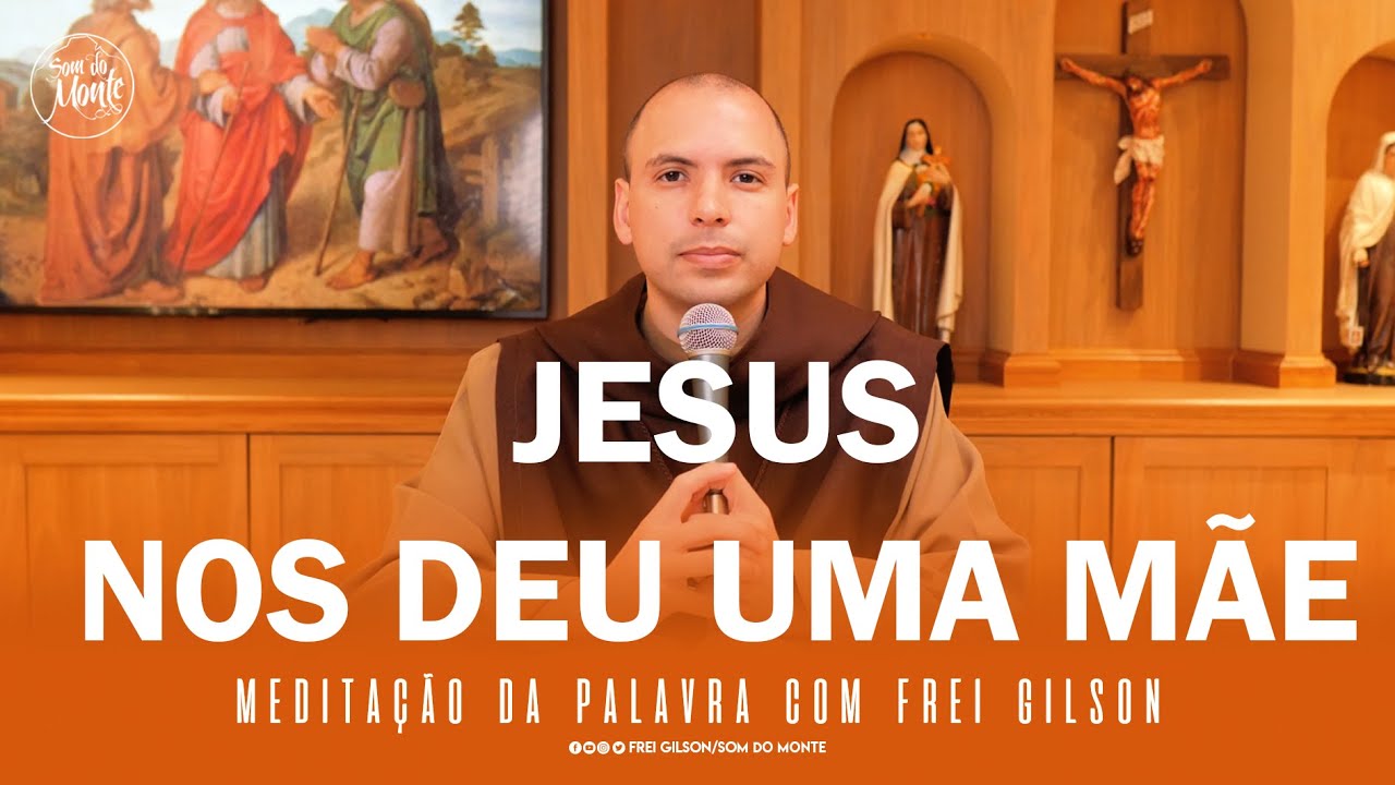 Jesus nos deu uma mãe | (Jo 19,25-34) - Meditação da Palavra de Deus - #46