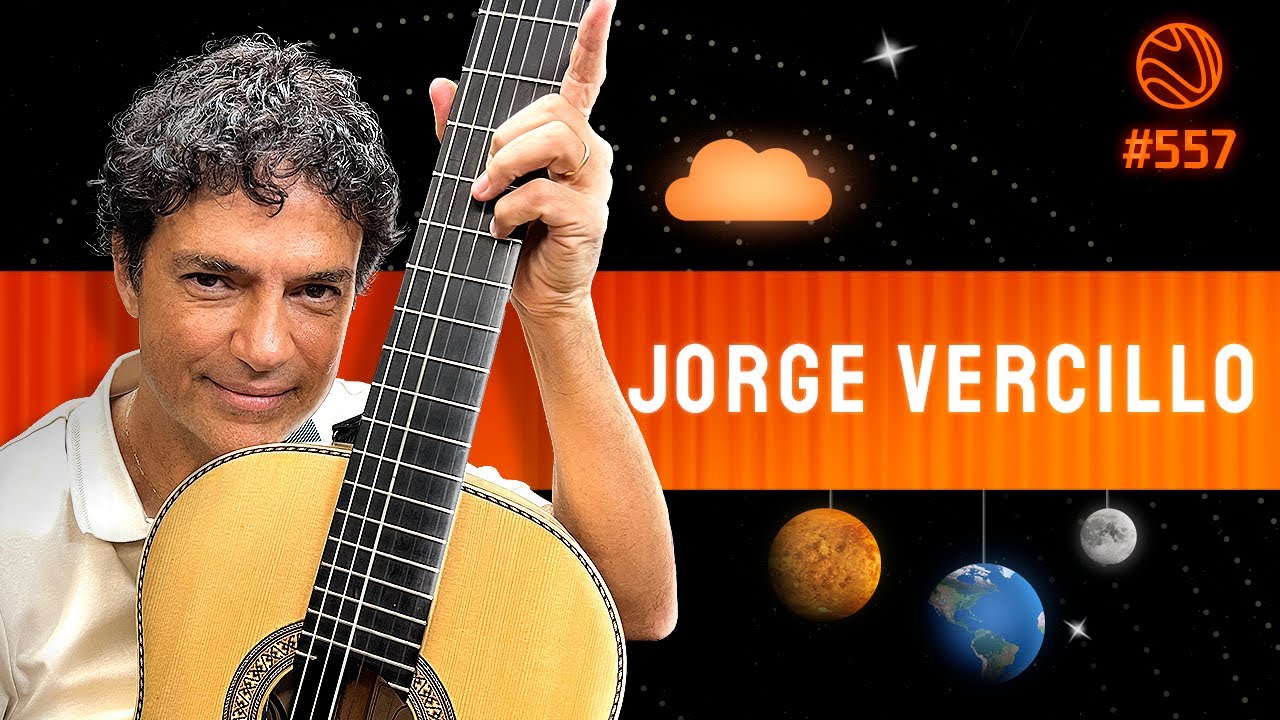 JORGE VERCILLO - Venus Podcast #557