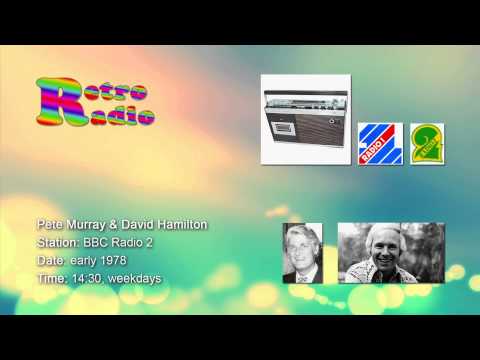 BBC Radio 2 - Pete Murray & David Hamilton - early 1978