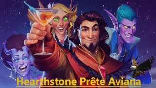 Un deck d'arène Prête 🦅 Aviana 🦅 ( Hearthstone )