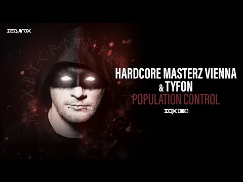 [DQXCD003] Hardcore Masterz Vienna & Tyfon  - Population Control