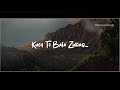 Kuch To Bata Zindagi Whatsapp Status Jubin Nautiyal Love Status Zindagi Jubin Nautiyal Status