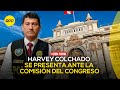 🔴 Harvey Colchado se presenta ante la Comisión de Fiscalización | En vivo