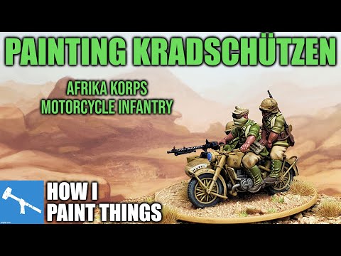 Deutsches Afrika Korps - Painting Kradschützen Bikes [How I Paint Things]