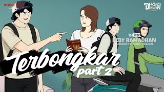 Download lagu TERBONGKAR Part 2 - Dhot Design mp3 Download lagu TERBONGKAR Part 2 - Dhot Design mp3