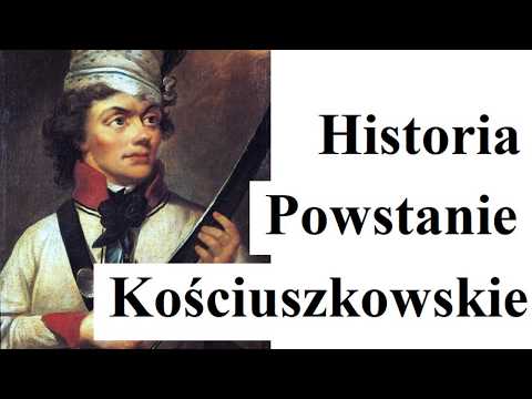 Powstanie KOŚCIUSZKOWSKIE - przyczyny, przebieg, efekty