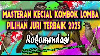 Download lagu MASTERAN KECIAL KOMBOK LOMBA, Pilihan JURI Terbaik 2023 mp3
