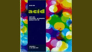 Mad on Acid