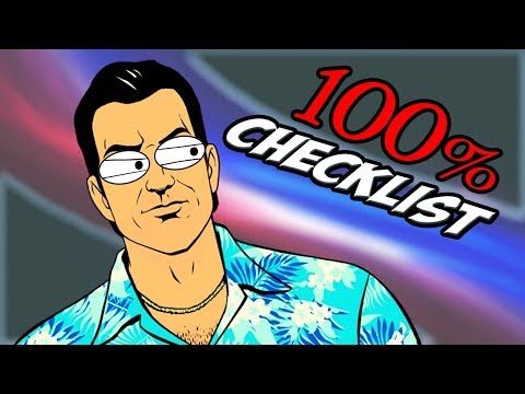 GTA Vice City: 100% CHECKLIST / GUIDE [+BEST Order of Completion]