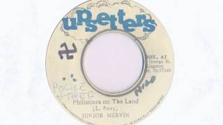 Philistines On The Land / Bingo Kid - Junior Mervin / Earl Smith & The Upsetters