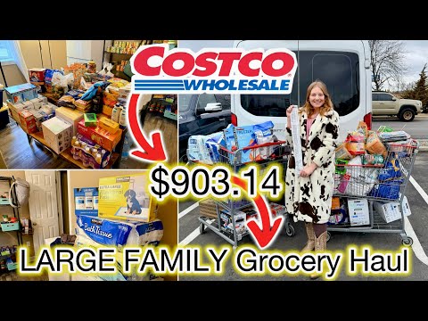 ✨NEW✨ Costco Haul LARGE Family Grocery Haul  $903.14 | My FullHouse 
