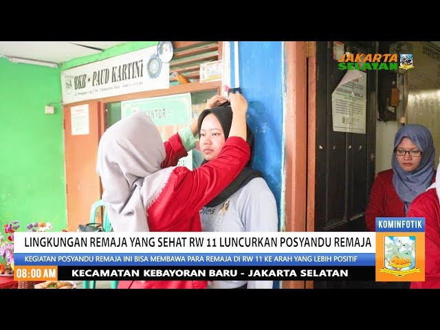 Lingkungan Remaja yang Sehat RW 11 Luncurkan Posyandu Remaja
