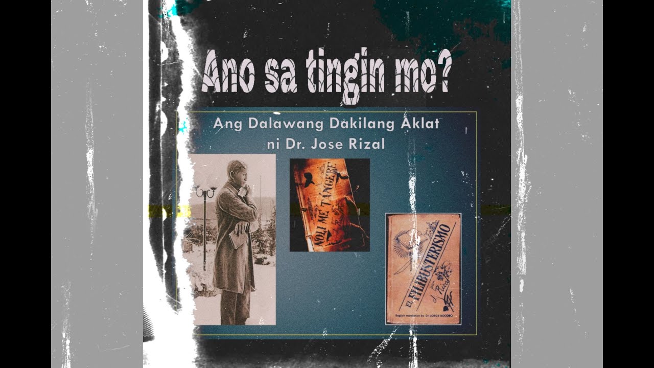 Ano sa tingin mo Ang Dalawang Dakilang Aklat ni Dr. Jose Rizal
