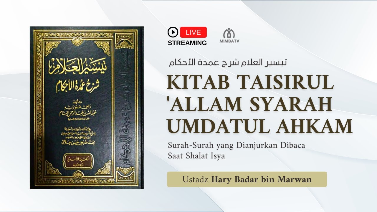 [LIVE] Simak Sekarang!   Pembahasan: *Surah-surah yang dianjurkan dibaca Saat S…