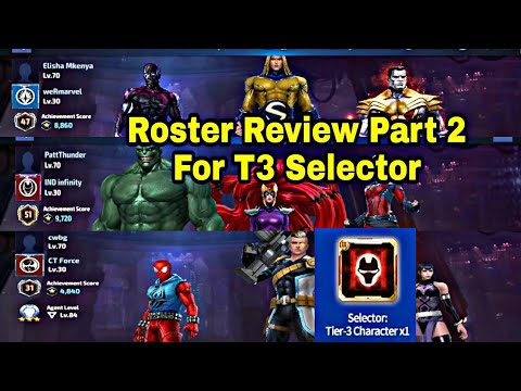 T3 Selector For Roster Review Part 2 | Discussion On T3 Characters - Marvel Future Fight