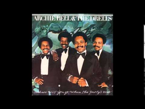 Archie Bell & The Drells  -  Don't Let Love Get You Down