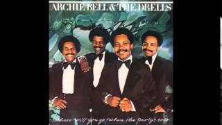 Archie Bell &amp; The Drells  -  Don&#39;t Let Love Get You Down