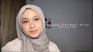 Download lagu Lihat Kebunku (Taman Bunga) - Aku Jeje || cover by ell kiaa mp3