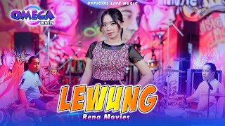 Download lagu Lewung - Rena Movies ft Omega Music mp3