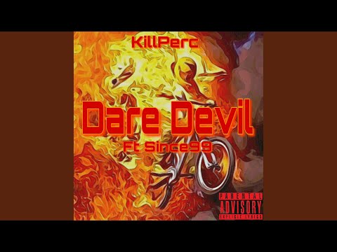 Dare Devil (feat. Since99)