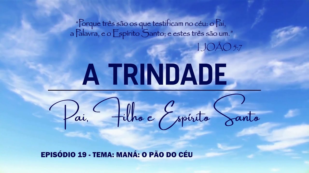 Maná: o pão do céu