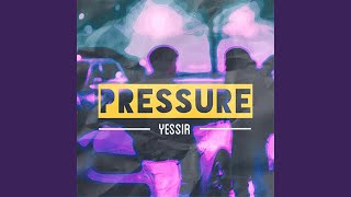 Pressure Music Video