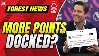 Corrupt Premier League Hint at More Docked Points for Forest! | Nottingham Forest News