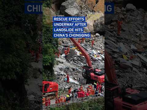 Rescue efforts underway after landslide hits China's Chongqing #worldnow