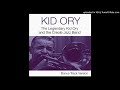 02 Sugar Blues-Kid Ory