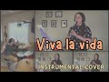 Viva La Vida Instrumental Cover Feat Noah Deist