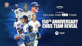 Cubs 150th Anniversary Team Reveal (EXCLUSIVE)