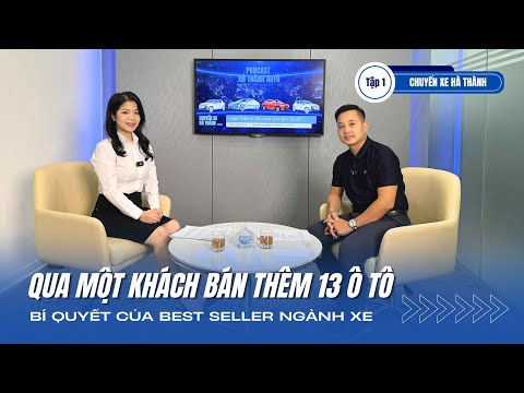 BÍ KÍP BÁN XE Ô TÔ: 5 NĂM KHÁCH QUAY LẠI VÌ MỘT LỜI HỨA