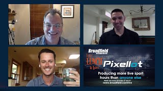 Introducing Pixellot | Broadfield Liquid Lunch & Learn