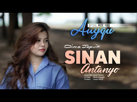 Anyqu - Dima Japuik Sinan Antanyo (Official Music Video)