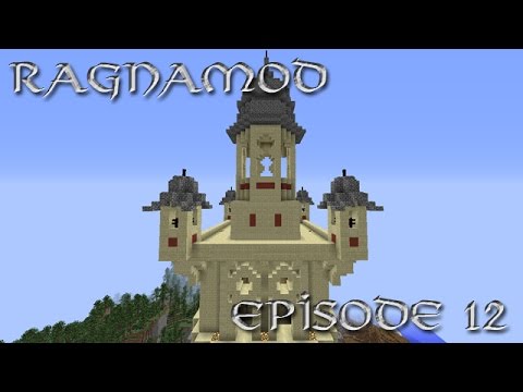 Minecraft - Ragnamod S1 : Ep 12 - Sommet de la tour