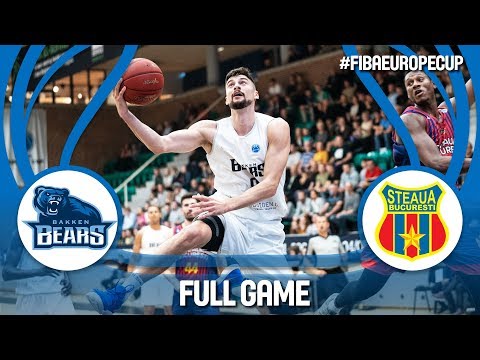 Bakken Bears (DEN) v Steaua Bucuresti (ROU) - Full Game - Gameday 1 - FIBA Europe Cup 2018-19