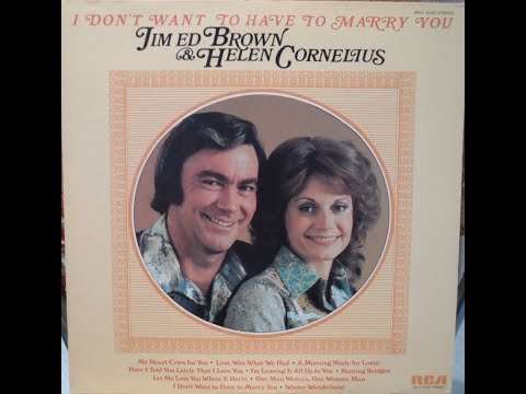 Jim Ed Brown and Helen Cornelius - Have I Told You Lately That I Love You [c.1976].