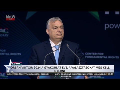 CPAC Hungary 2024 – Orbán Viktor beszéde - HÍR TV