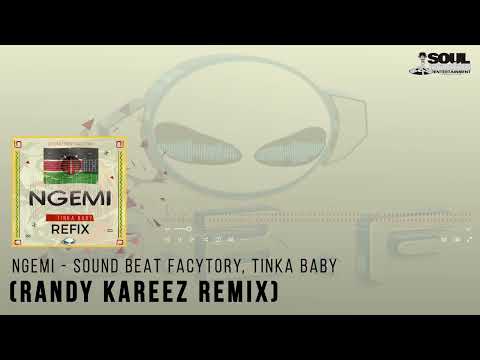 Ngemi - Sound Beat Factory X Tinka Baby (Randy Kareez Refix)
