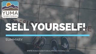 Sell Yourself! Summary