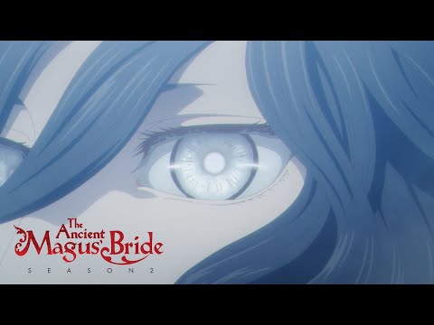 Eye Contact with a God | The Ancient Magus' Bride Season 2 Part 2