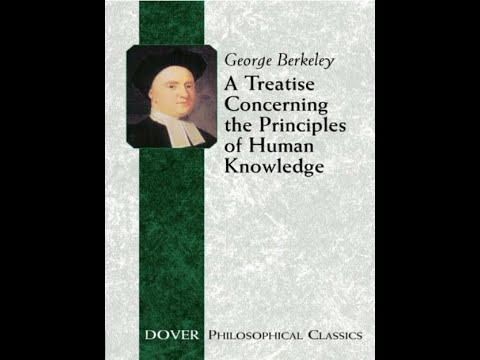 "A Treatise Concerning the Principles of Human Knowledge" By George Berkeley
